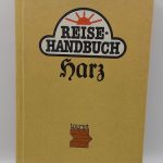 Historisches Reisebuch „Harz mit Kyffhäusergebirge“